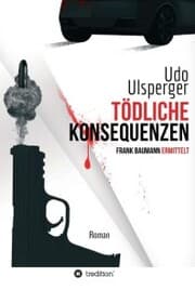 Cover von Tödliche Konsequenzen