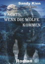 Cover von Nachts, wenn die Wölfe kommen