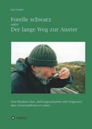 Cover von Forelle schwarz oder der lange Weg zur Auster
