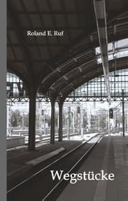 Cover von Wegstücke