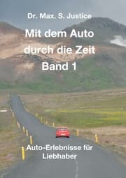 Cover von Mit dem Auto durch die Zeit Band 1