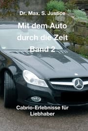Cover von Mit dem Auto durch die Zeit Band 2