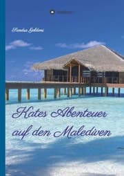 Cover von Kates Abenteuer auf den Malediven