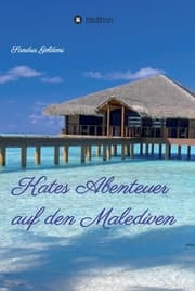 Cover von Kates Abenteuer auf den Malediven