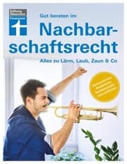 Cover von Gut beraten im Nachbarschafts­recht