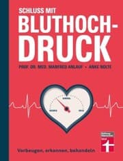Cover von Schluss mit Bluthochdruck - Ratgeber von Stiftung Warentest mit Motivationshilfen, Checklisten und kurzen Anleitungen