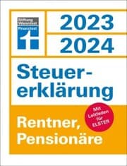 Cover von Steuererklärung 2023/2024 für Rentner und Pensionäre - Steuern sparen leicht gemacht, mit praktischen Beispielen und Steuertipps