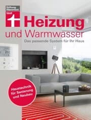 Cover von Heizung und Warmwasser - Das passende System für Ihr Haus, niedrigere Heizkosten und Klimaschutz dank energieeffizienter Planung