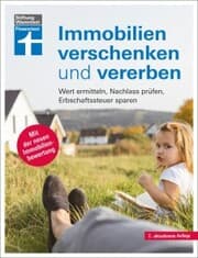 Cover von Immobilien verschenken und vererben - Steuer- und Erbrecht innerhalb und außerhalb der EU, Erbstreitigkeiten vermeiden