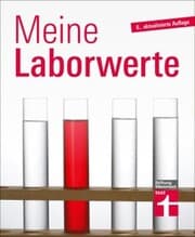 Cover von Meine Laborwerte - Ratgeber zu Blutuntersuchung, Blutbild und Laborbericht