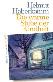 Cover von Die warme Stube der Kindheit