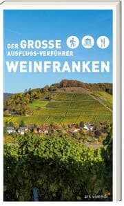Cover von Der große Ausflugs-Verführer Weinfranken