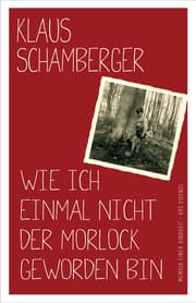 Cover von Wie ich einmal nicht der Morlock geworden bin