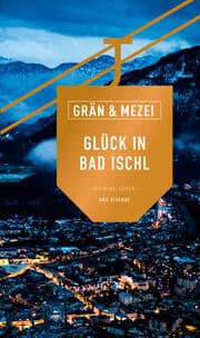 Cover von Glück in Bad Ischl