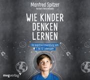Cover von Wie Kinder denken lernen