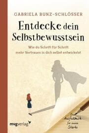 Cover von Entdecke dein Selbstbewusstsein