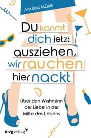 Cover von Du kannst dich jetzt ausziehen, wir rauchen hier nackt