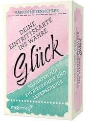 Cover von Deine Eintrittskarte ins wahre Glück
