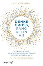 Cover von Denke groß, fang klein an