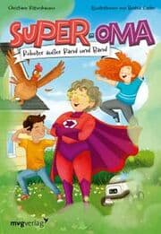 Cover von Super-Oma - Roboter außer Rand und Band