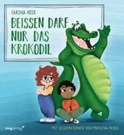 Cover von Beißen darf nur das Krokodil