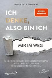 Cover von Ich denke, also bin ich... mir im Weg
