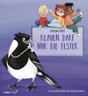 Cover von Klauen darf nur die Elster