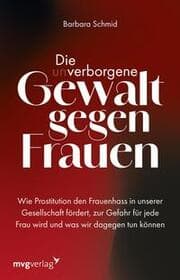 Cover von Die (un)verborgene Gewalt gegen Frauen