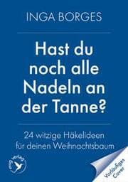Cover von Hast du noch alle Nadeln an der Tanne?