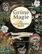 Cover von Grüne Magie - eine illustrierte Reise