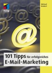 Cover von 101 Tipps für erfolgreiches E-Mail-Marketing