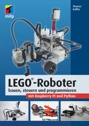 Cover von LEGO®-Roboter bauen, steuern und programmieren mit Raspberry Pi und Python