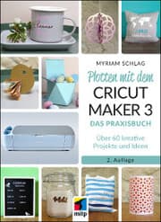 Cover von Plotten mit dem CRICUT MAKER 3