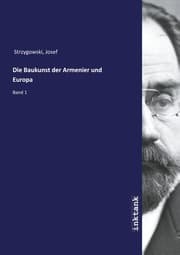 Cover von Die Baukunst der Armenier und Europa