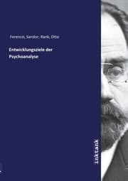 Cover von Entwicklungsziele der Psychoanalyse