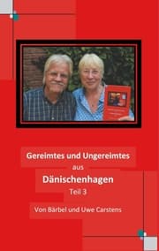 Cover von Gereimtes und Ungereimtes aus Dänischenhagen Teil 3