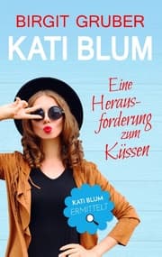 Cover von Eine Herausforderung zum Küssen