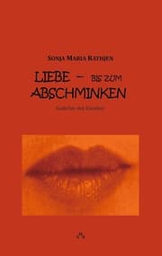 Cover von Liebe -- bis zum Abschminken