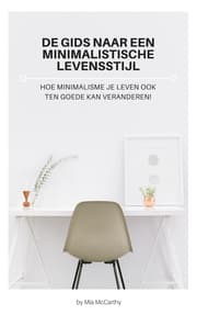 Cover von De Gids Naar Een Minimalistische Levensstijl
