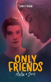 Cover von Only Friends - Malte & Joris