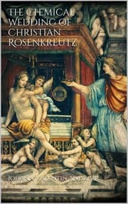 Cover von The Chemical Wedding of Christian Rosenkreutz