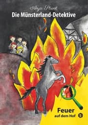 Cover von Die Münsterland-Detektive / Feuer auf dem Hof (5)