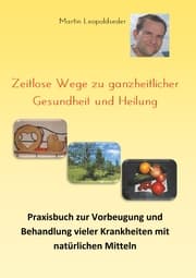 Cover von Zeitlose Wege zu ganzheitlicher Gesundheit und Heilung