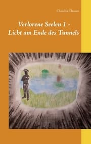 Cover von Verlorene Seelen 1 - Licht am Ende des Tunnels