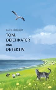 Cover von Tom, Deichkater und Detektiv