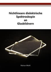 Cover von Nichtlineare dielektrische Spektroskopie an Glasbildnern