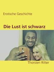 Cover von Die Lust ist schwarz