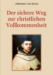 Cover von Der sichere Weg zur christlichen Vollkommenheit