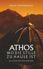 Cover von Athos - wo die Stille zu Hause ist