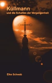 Cover von Kullmann und die Schatten der Vergangenheit